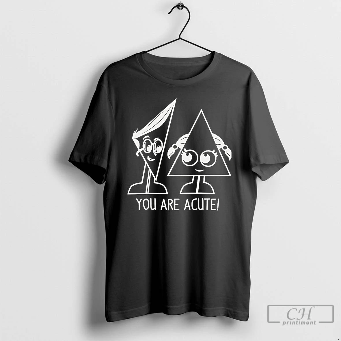 Premium You Are Acute T Shirts Hoodie Sweatshirt | PurePodTees.com
