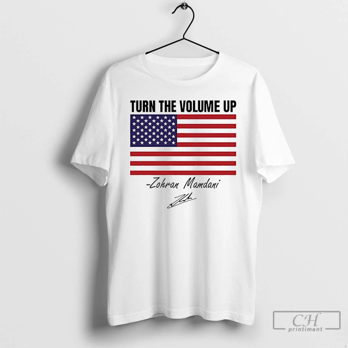 Premium Zohran Mamdani Turn The Volume Up American Flag Signature T Shirts Hoodie Sweatshirt | PurePodTees.com