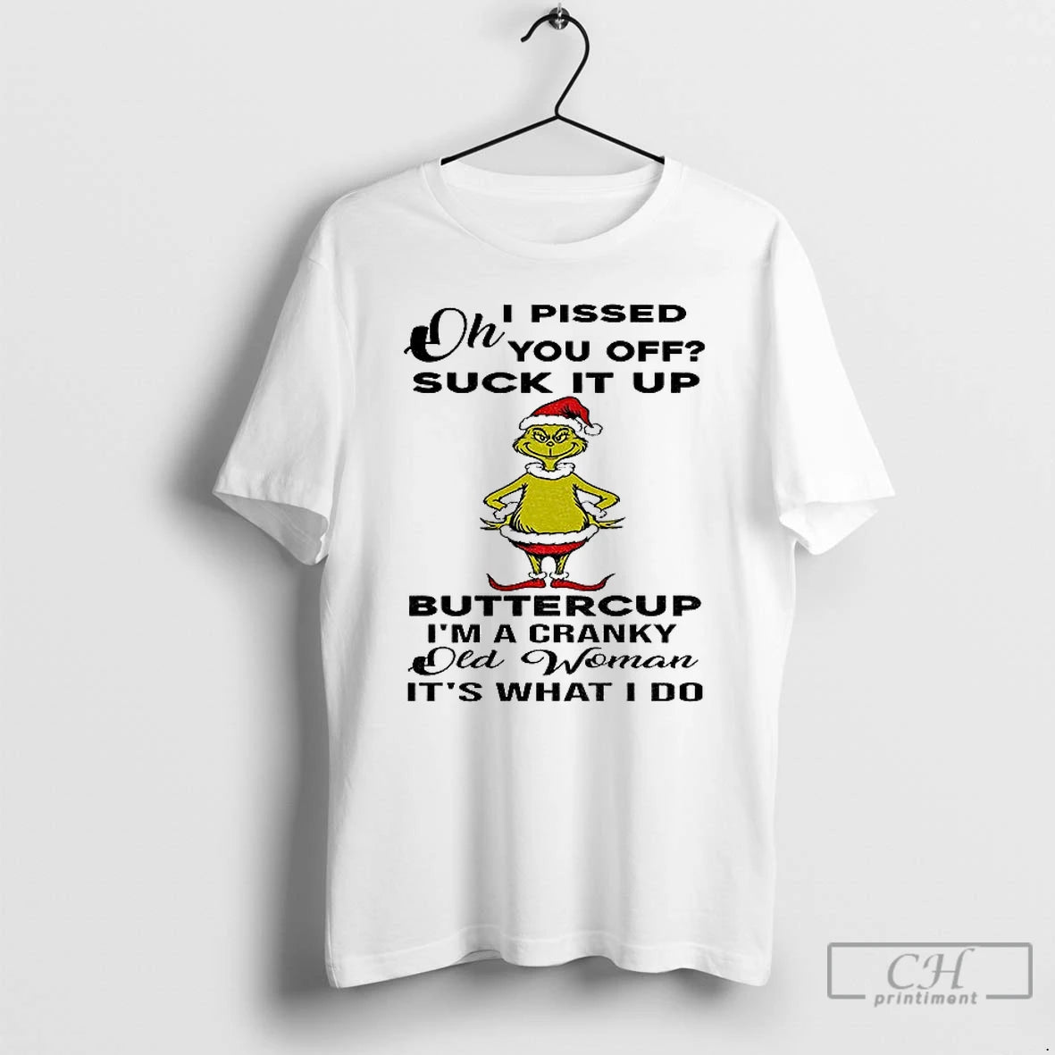 Premium Oh I Pissed You Off Suck It Up Buttercup Im A Cranky Old Woman Shirt Hoodie Sweatshirt | PurePodTees.com