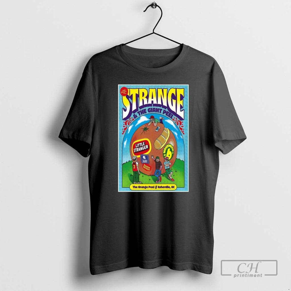 Premium Strange The Giant Peel Nov 6 2025 The Orange Peel Asheville Nc Tour Shirt Hoodie Sweatshirt | PurePodTees.com