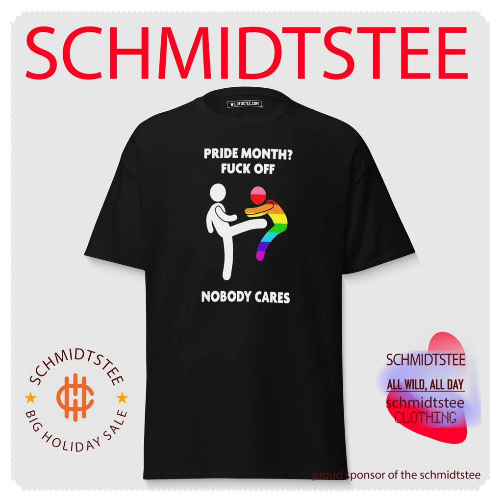 Pride month fuck off nobody cares shirt