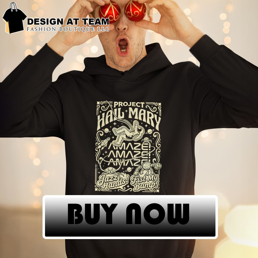 Project Hail Mary Rocky Amaze Fist My Bump shirt