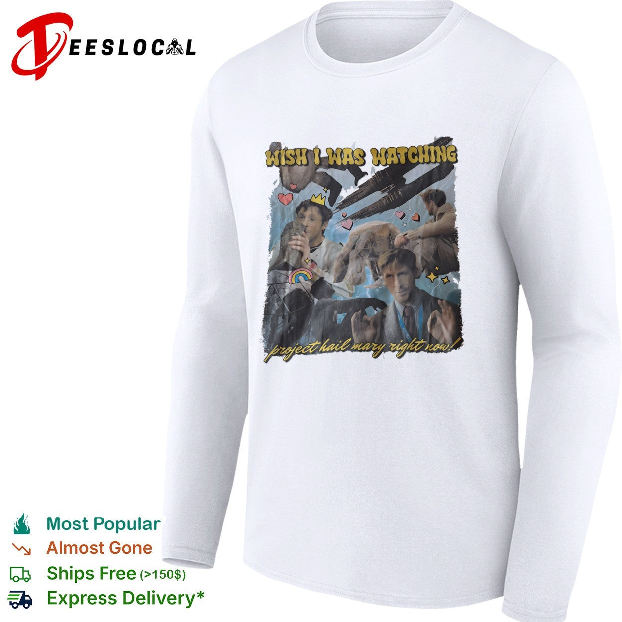 Project Hail Mary wish I was watching right now movie collage shirt