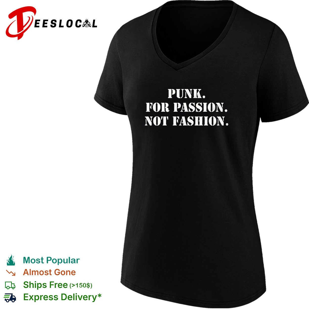 Punk for passion not fashion shirt