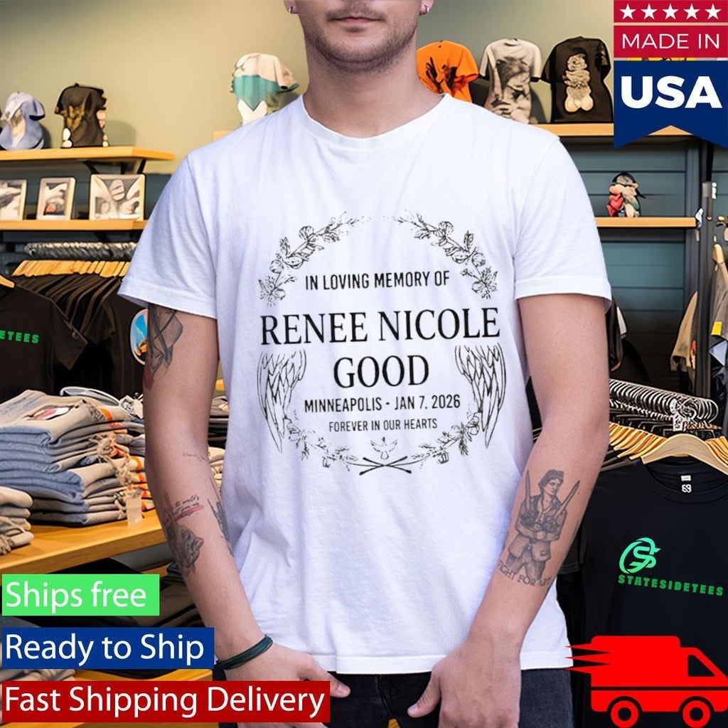 RIP In Loving Memory Of Renee Nicole Good Minneapolis Shirt
