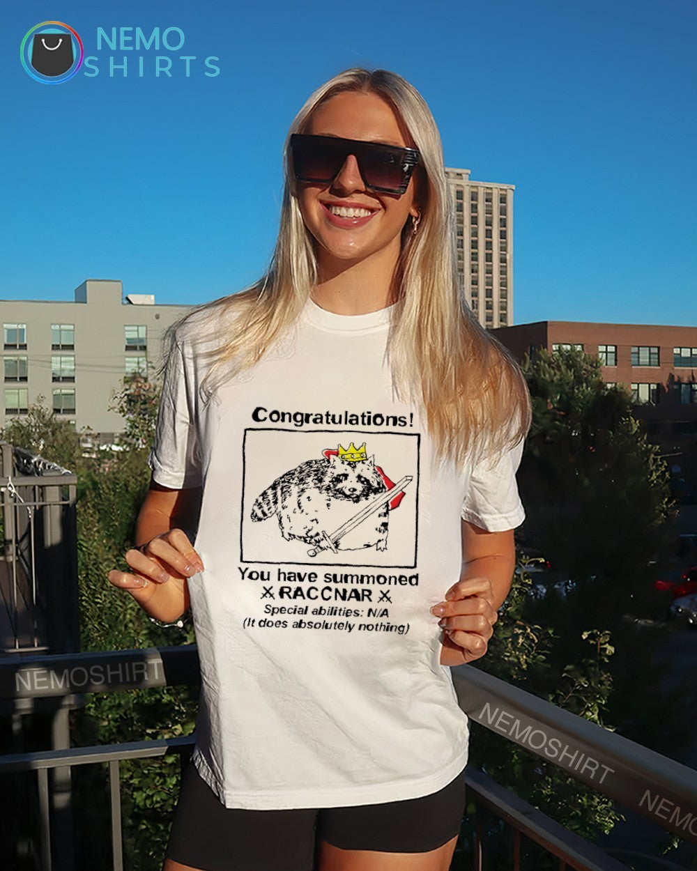 Raccoon congratulations you have summoned raccnar shirt