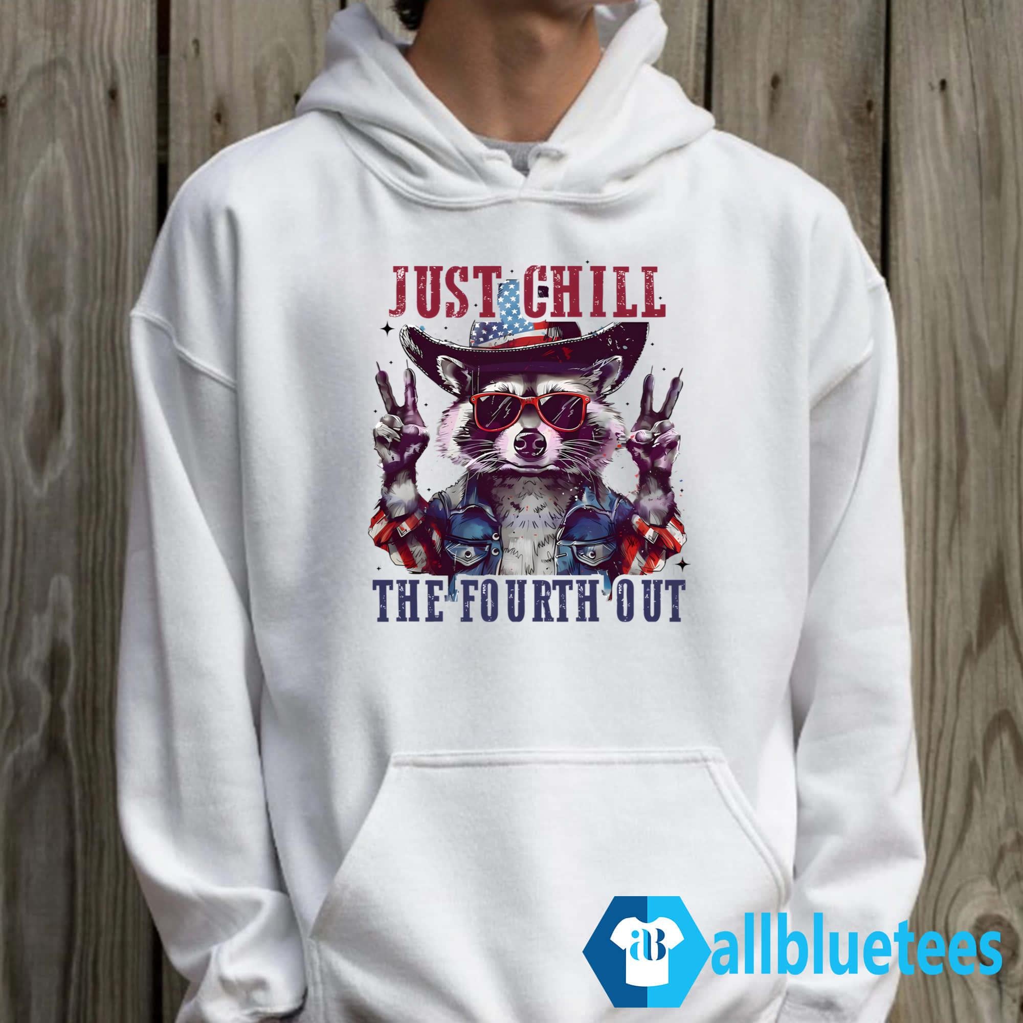 Raccoon Just Chill The Fourth Out Shirt