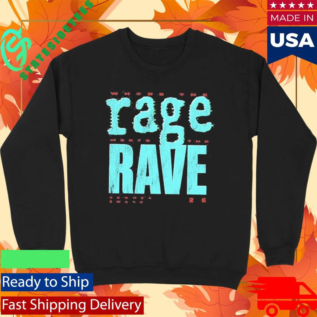 Rage Meets The Rave Shirt