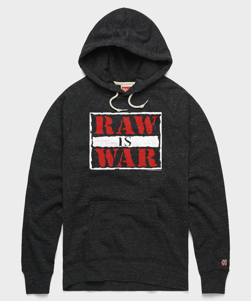Raw Is War Hoodie