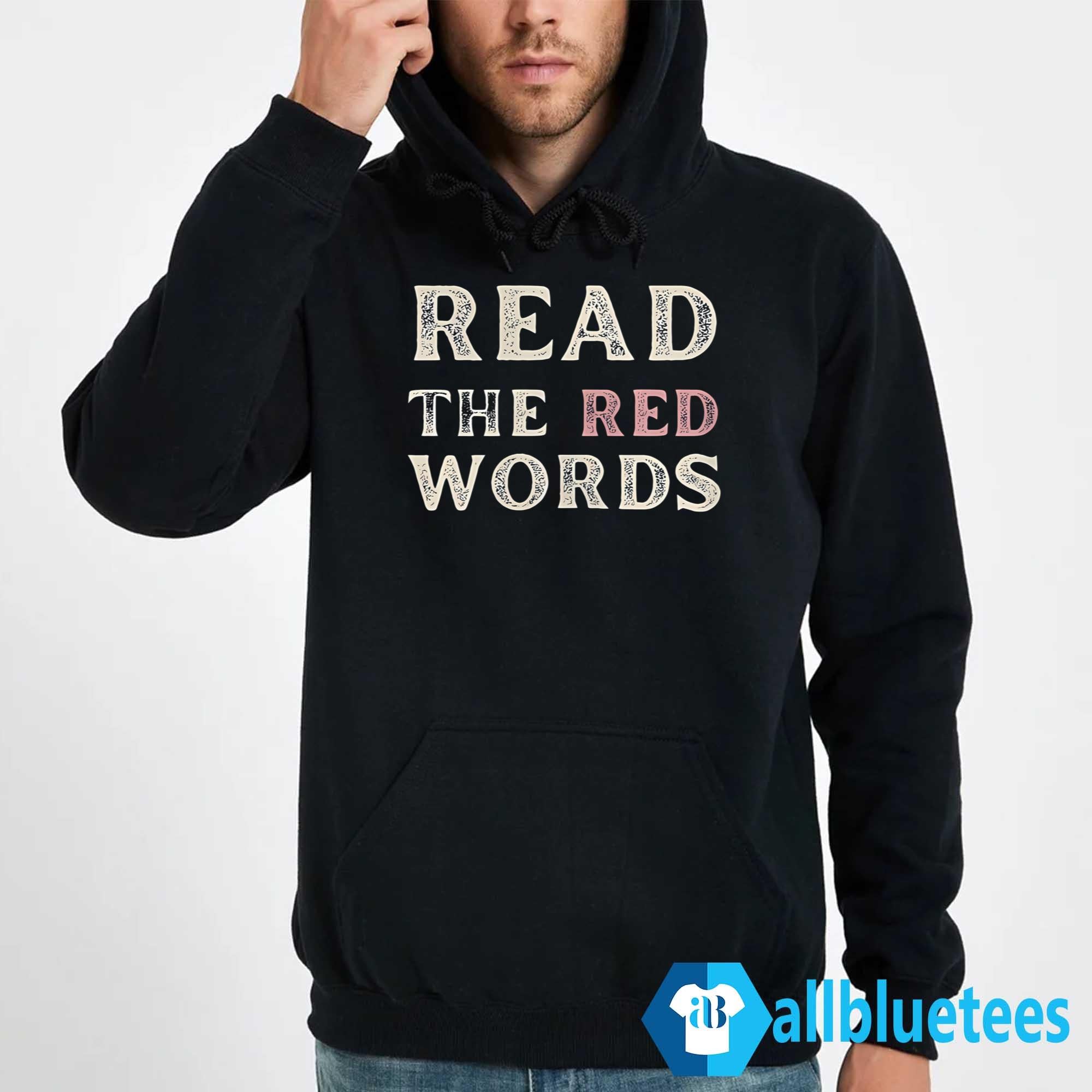 Read The Red Words Shirt