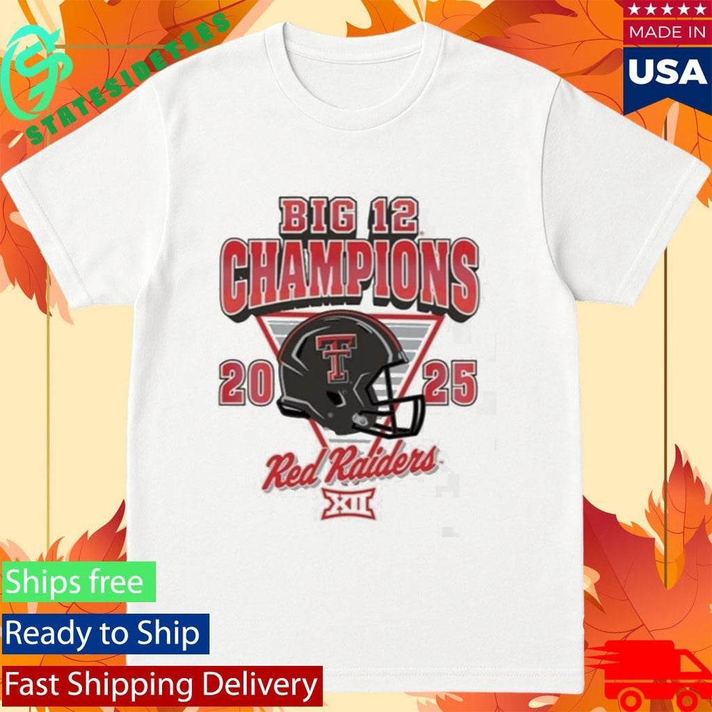 Red Raiders 2025 Big 12 Football Champions HELMET Shirt