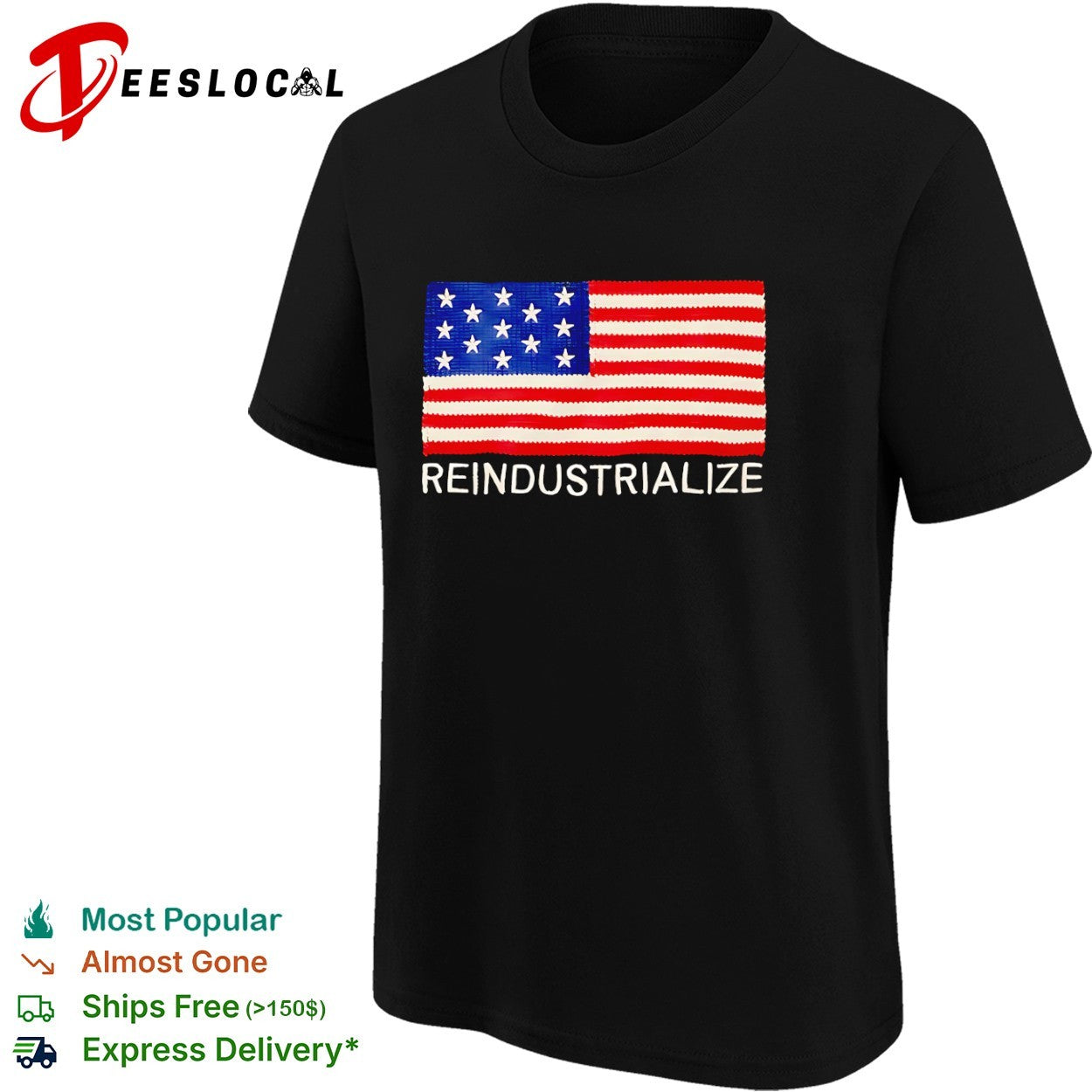 Reindustrialize United States Flag shirt