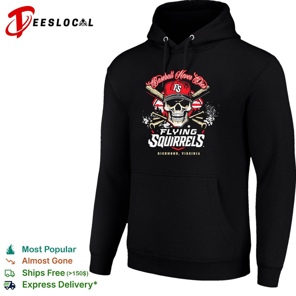 Richmond Flying Squirrels baseball never dies Virginia skull shirt