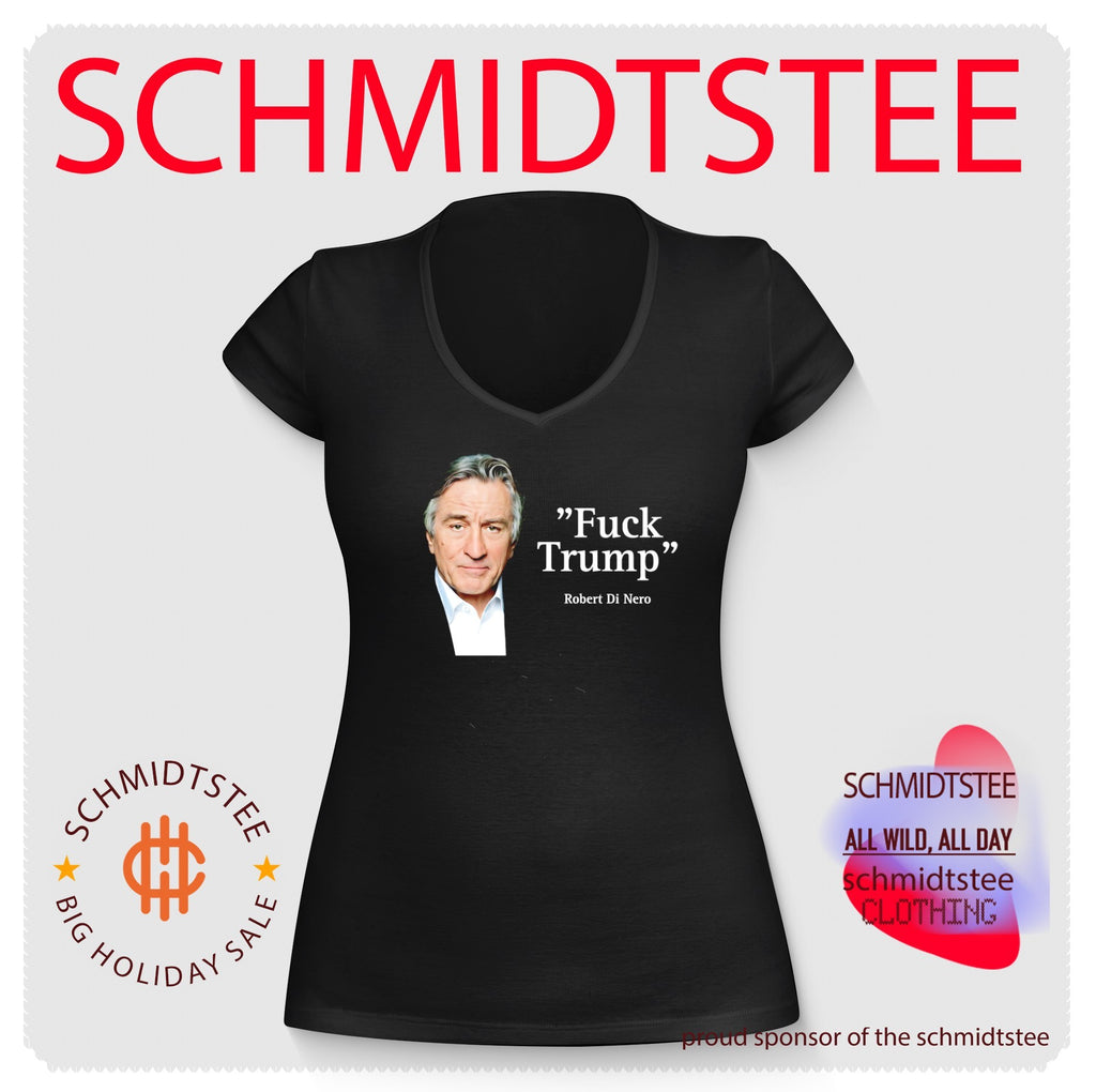 Robert De Niro Fuck Trump Political Quote shirt