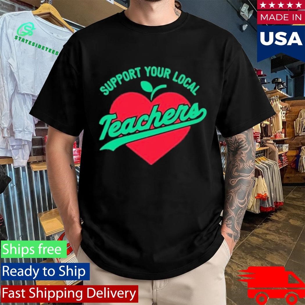 Rockford Support Your Local Teacher Shirt