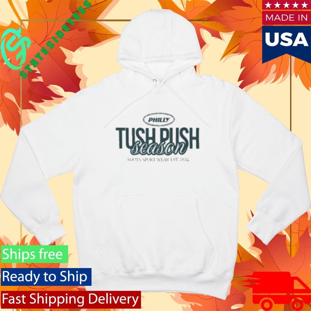 Roots Sportswear Philly Tush Push Season Shirt
