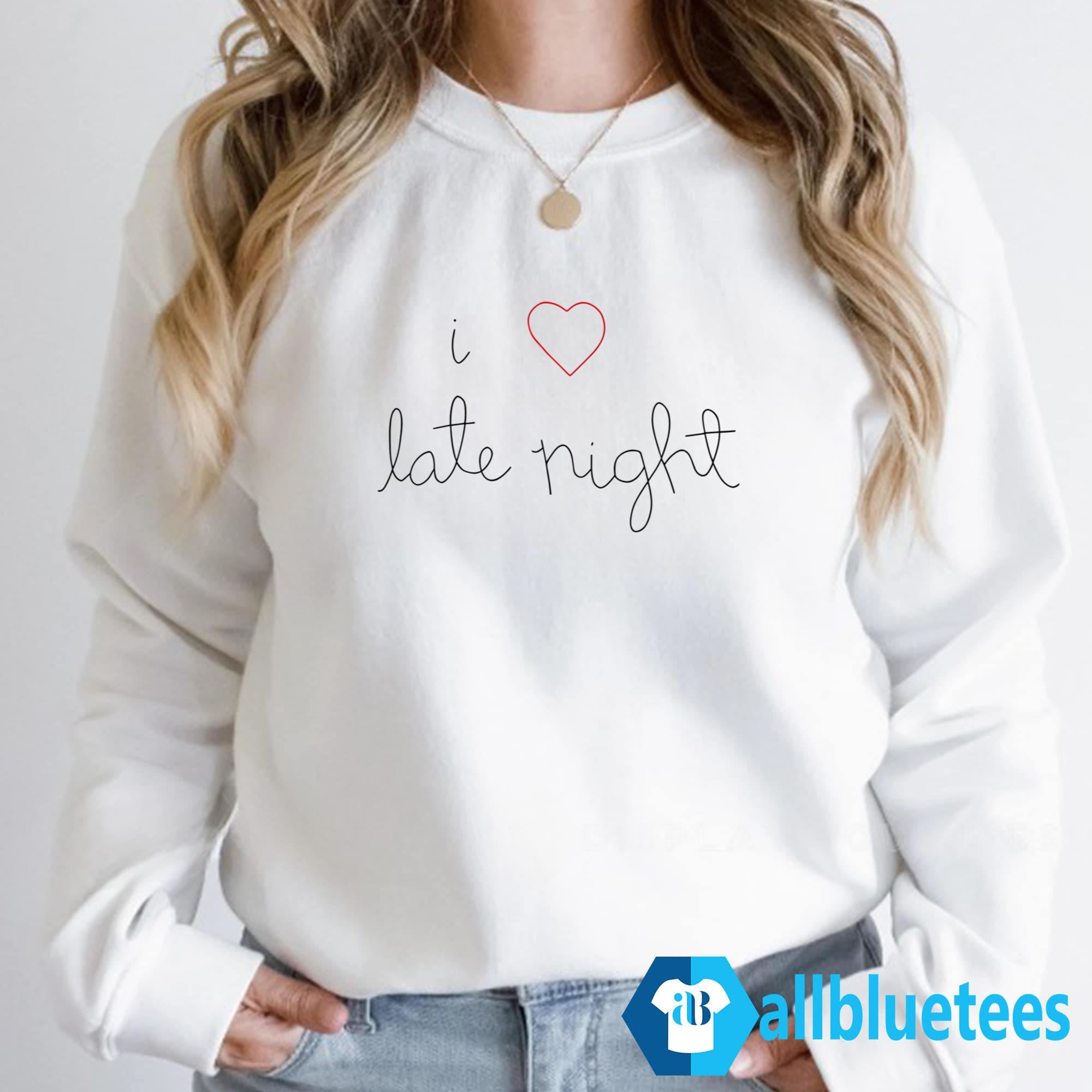 Rose Byrne I Love Late Night Shirt