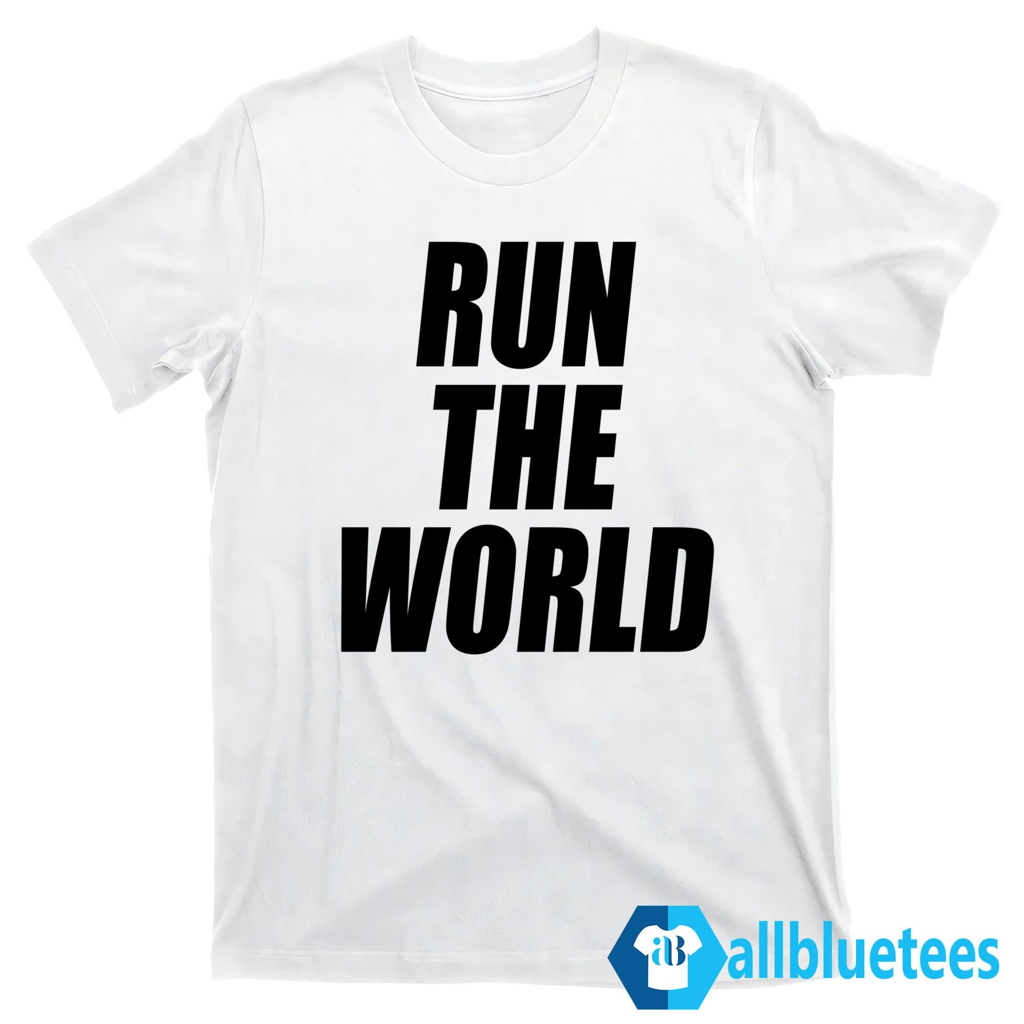 Run The World 2026 Shirt