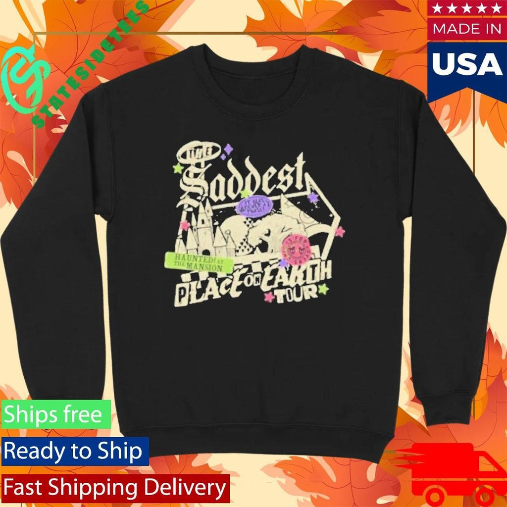 Saddest Place On Earth Tour Shirt