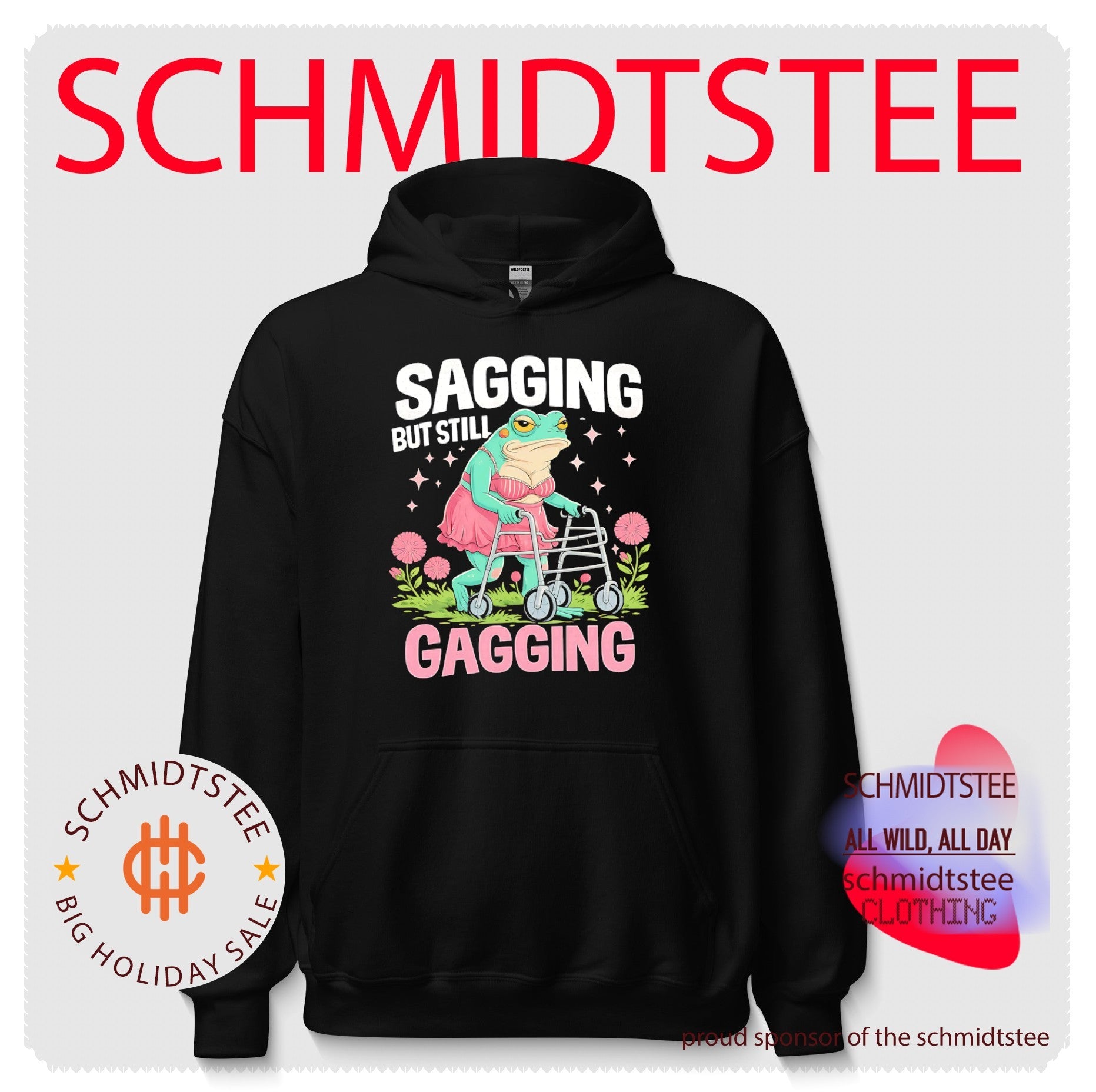 Sagging but Still Gagging Frog with Walker shirt