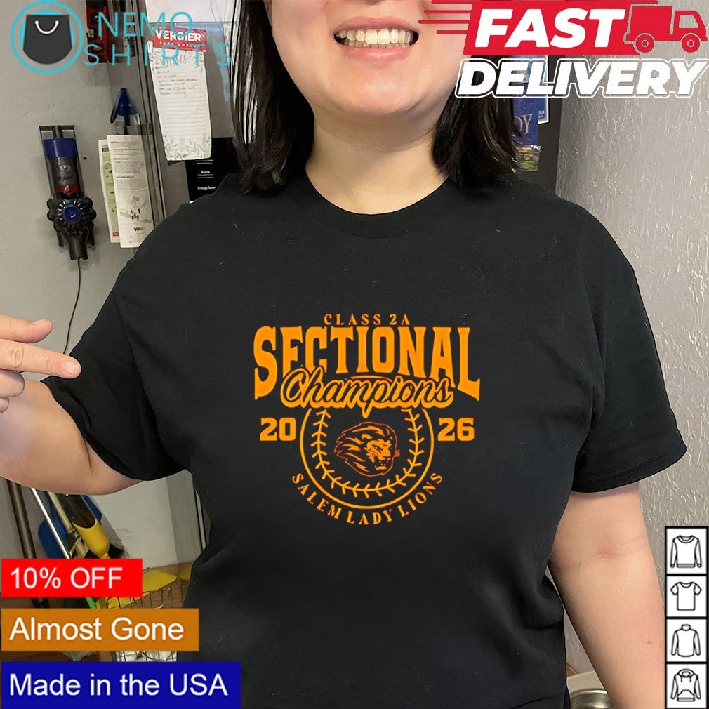 Salem Lady Lions Class 2A Sectional Champions 2026 logo shirt