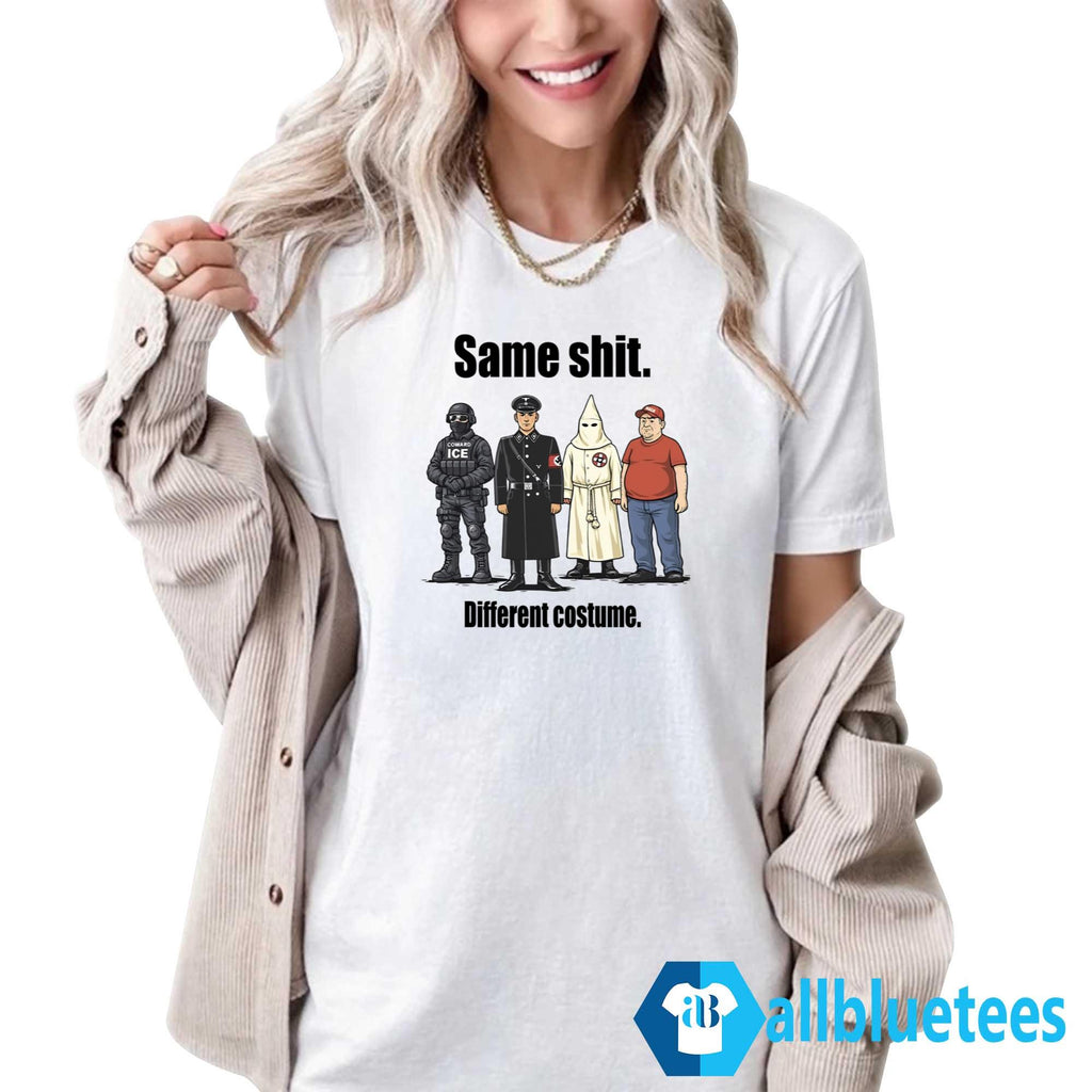 Same Shit Different Costume Shirt