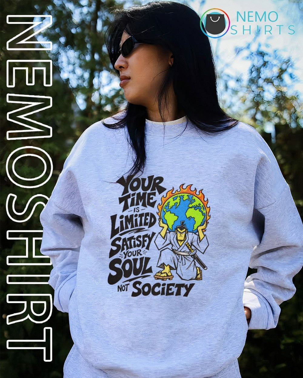 Samurai Jack globe your time limited satisfy soul not society shirt