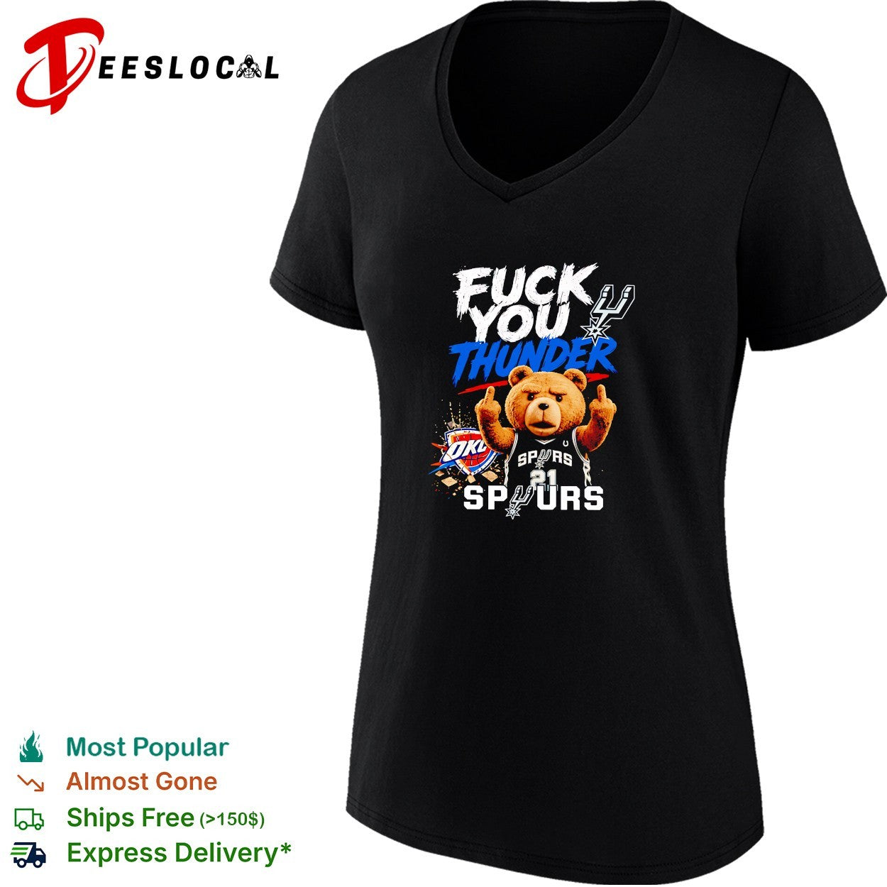 San Antonio Spurs Teddy bear fuck you Thunder funny shirt