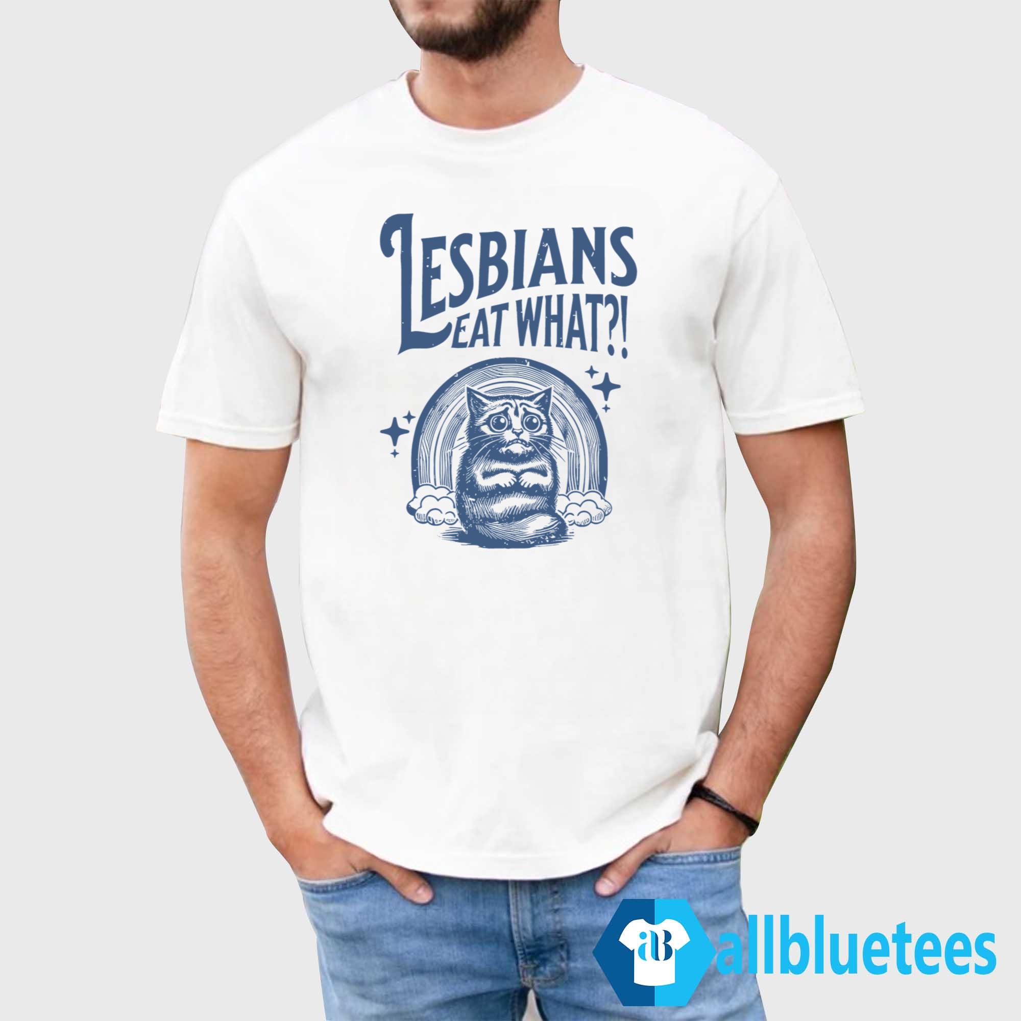 Scary Cat Lesbians Eat What Shirt