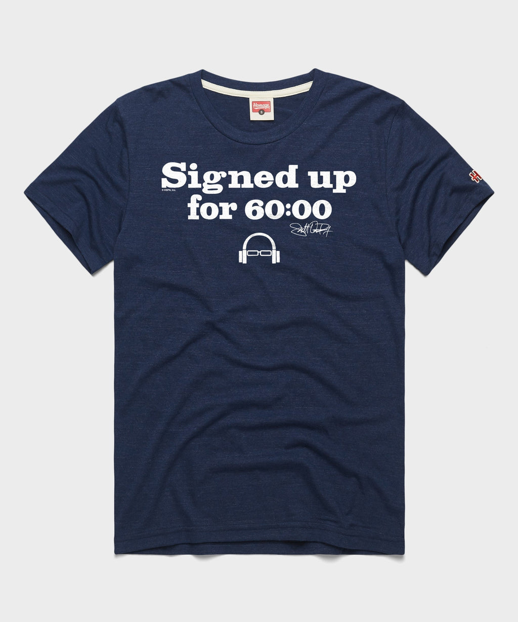 Scott Van Pelt Signed Up For 60:00
