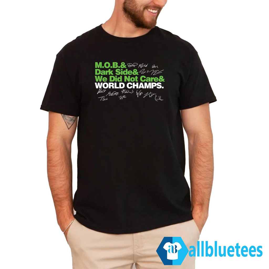 Seahawks MOB Dark Side We Did Not Care World Champs Shirt