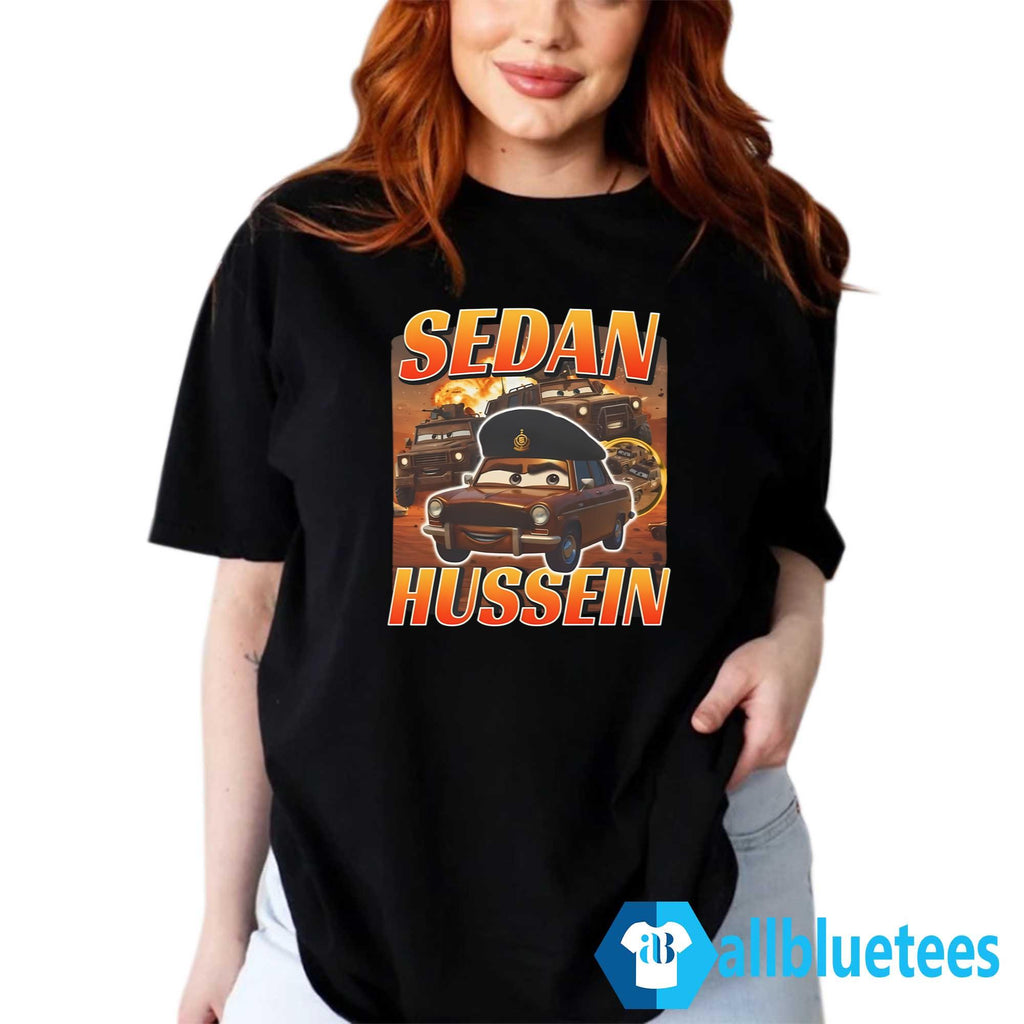 Sedan Hussein Shirt