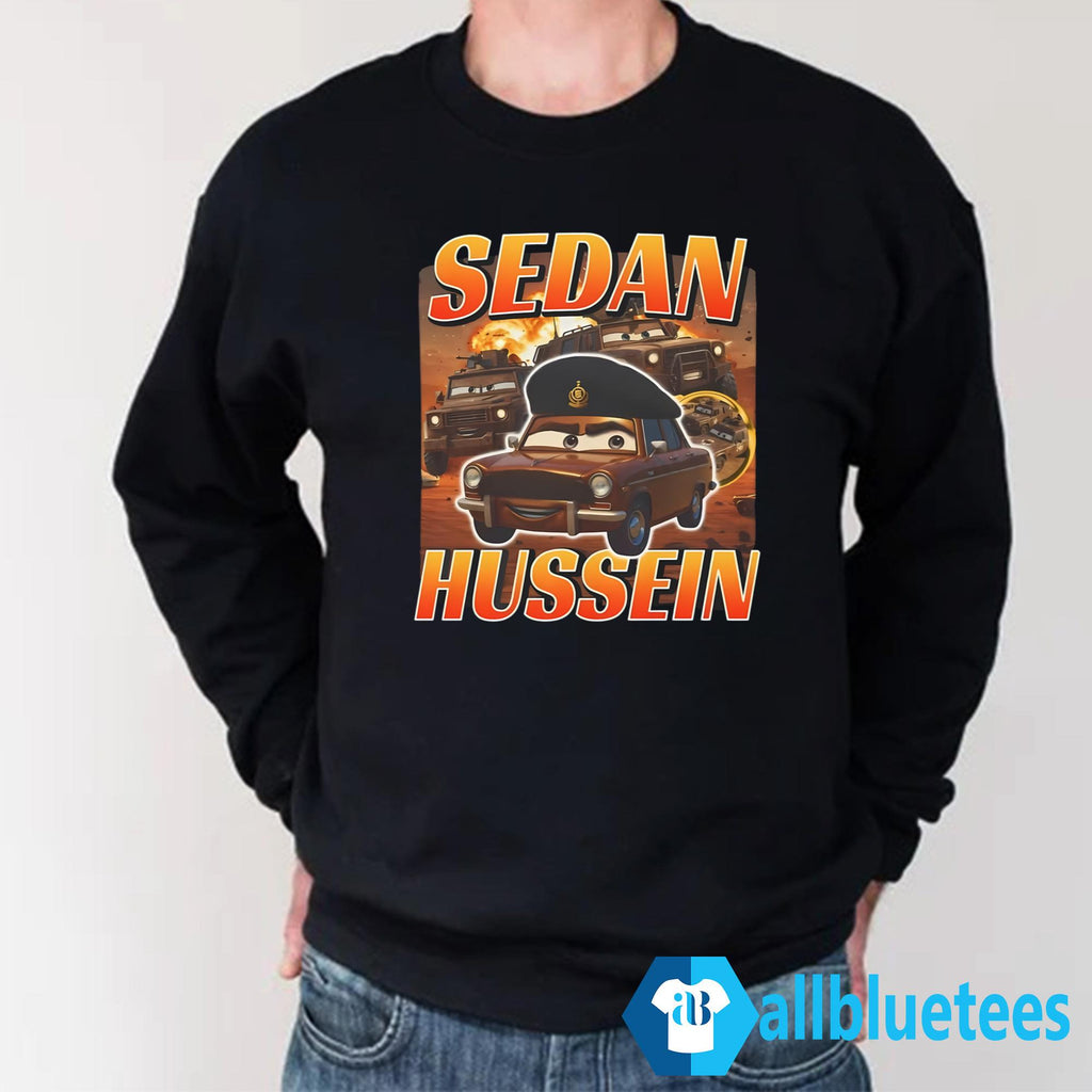 Sedan Hussein Shirt