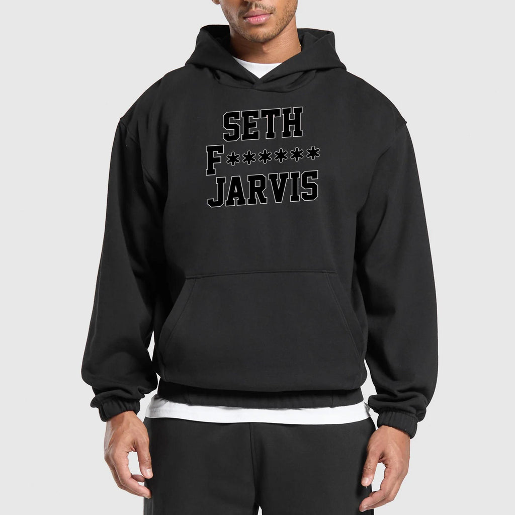 Seth F—- Jarvis Shirt
