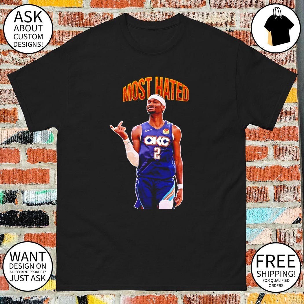 Shai Gilgeous-Alexander Most Hated Oklahoma City Thunder NBA Playoffs shirt