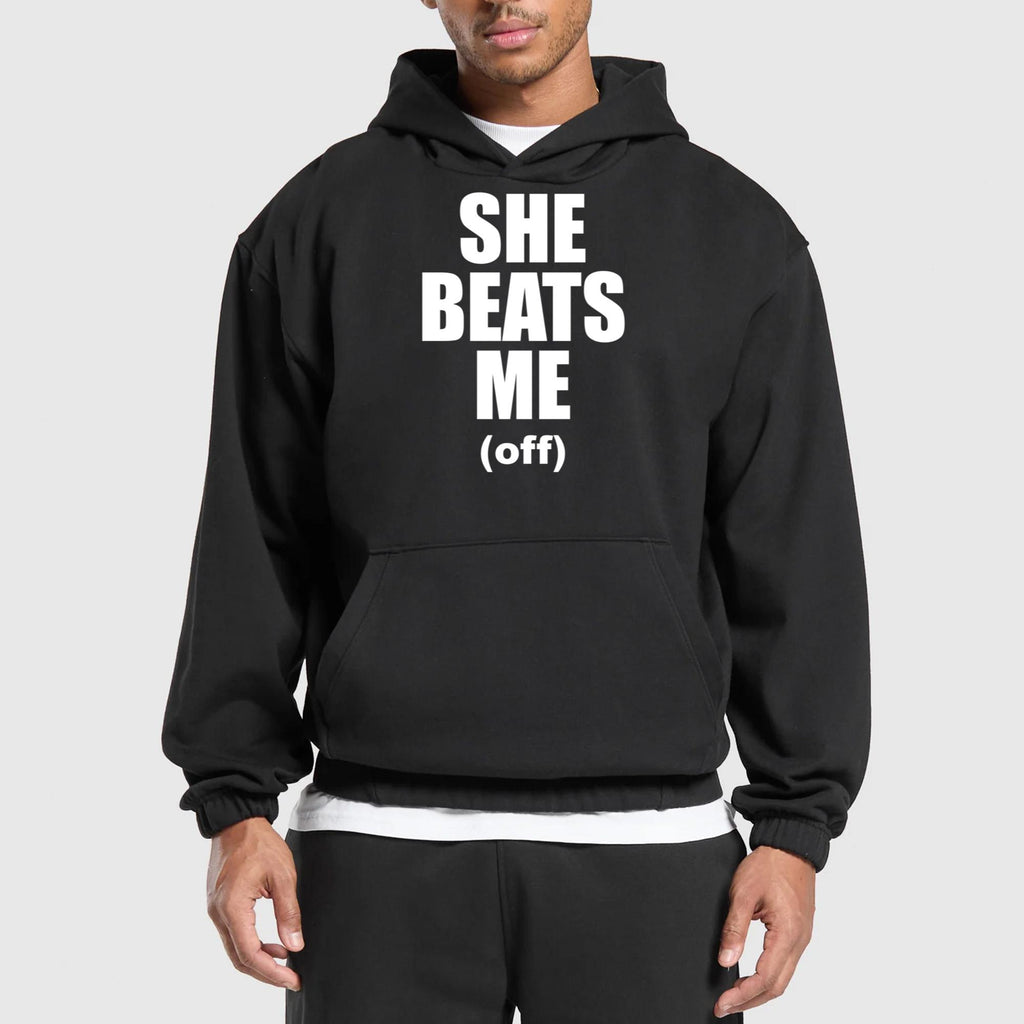 She Beats Me Off Shirt