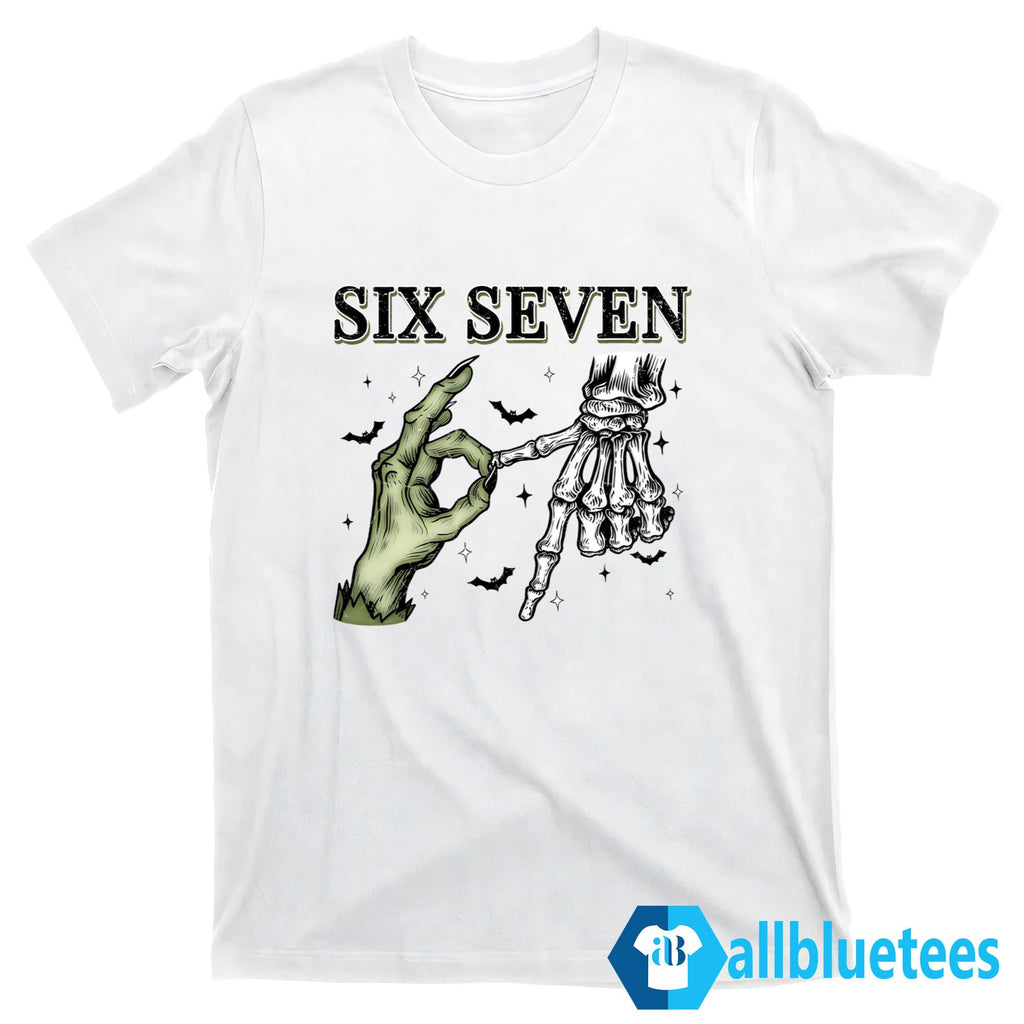 Six Seven 67 Skeleton Hands Halloween Shirt