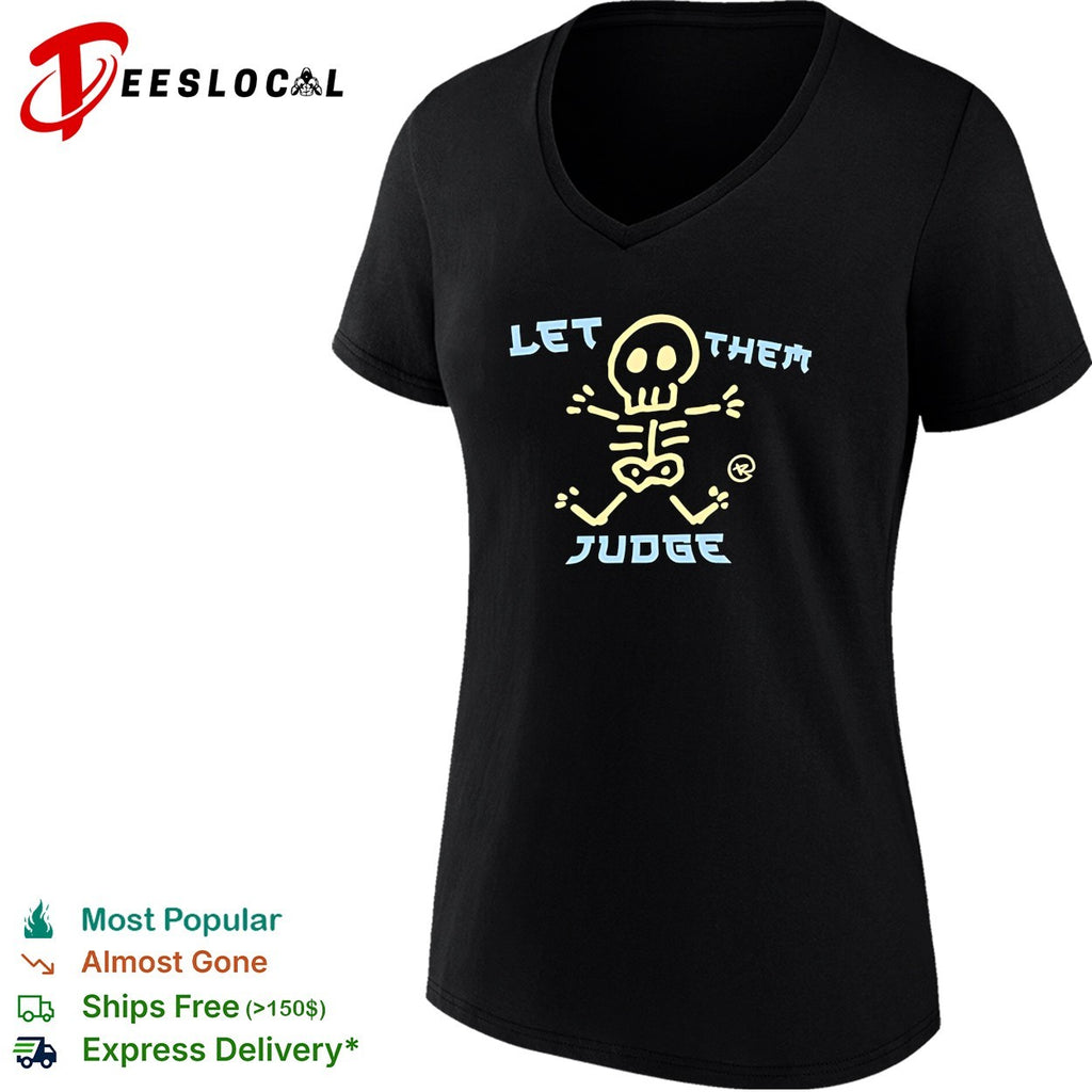 Skeleton let them judge thunder cartoon shirt