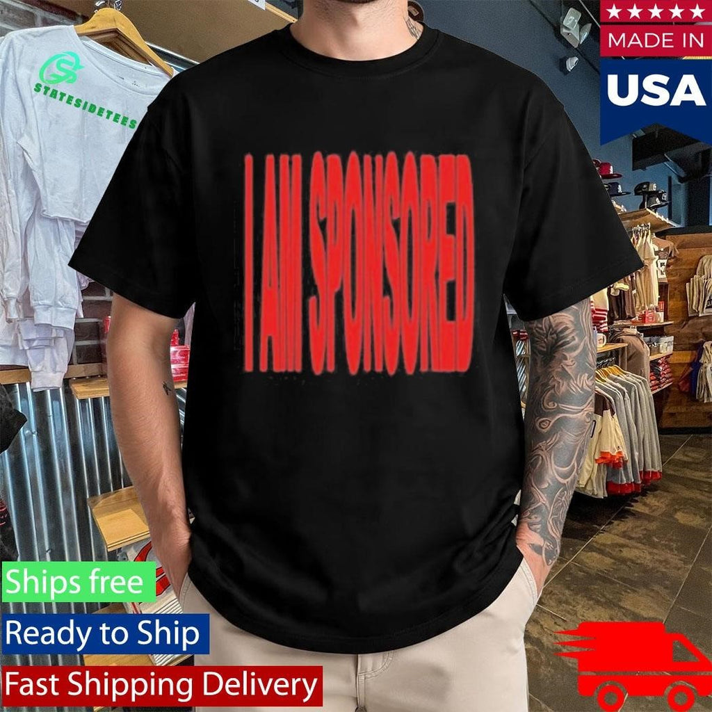Socpens I Am Sponsored Shirt