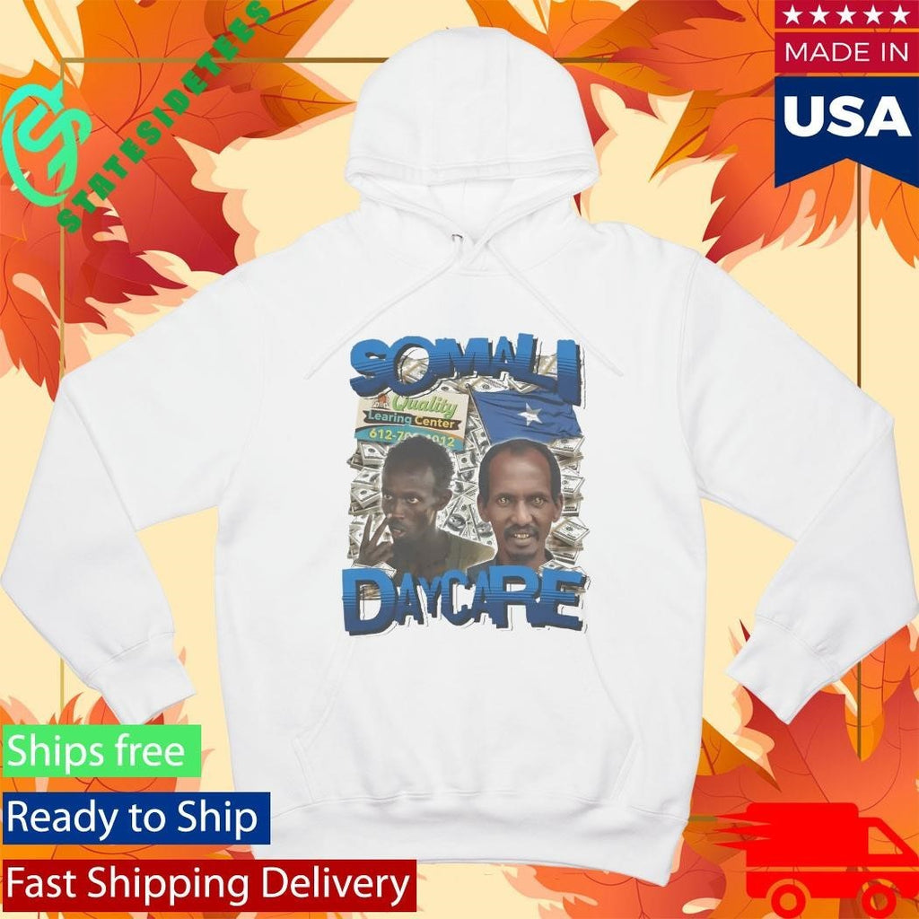 Somali Daycare Shirt