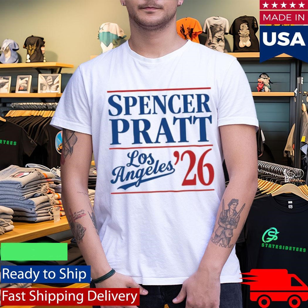 Spencer Pratt For Los Angeles Mayor ’26 Shirt