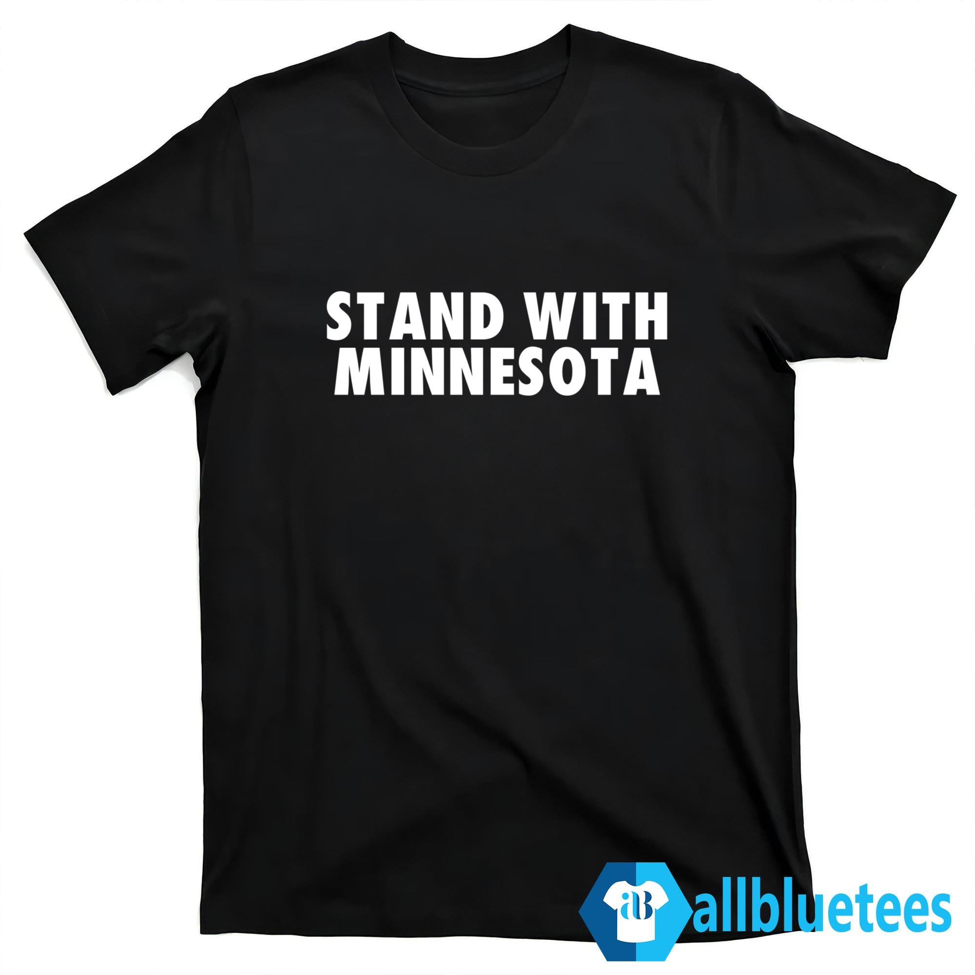 Stand With Minnesota Shirt