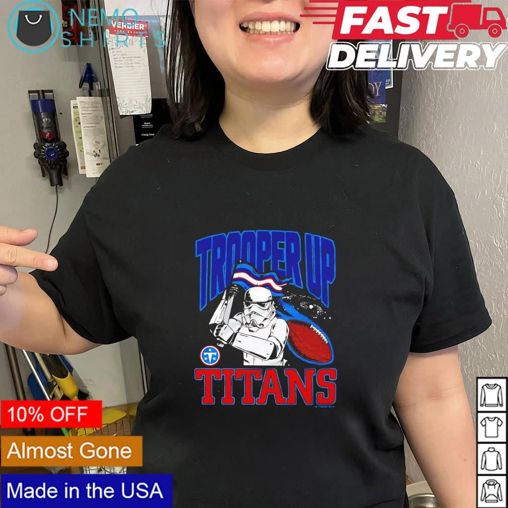 Star Wars Stormtrooper Tennessee Titans Trooper Up shirt