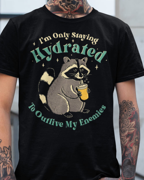 'Staying Hydrated' Shirt