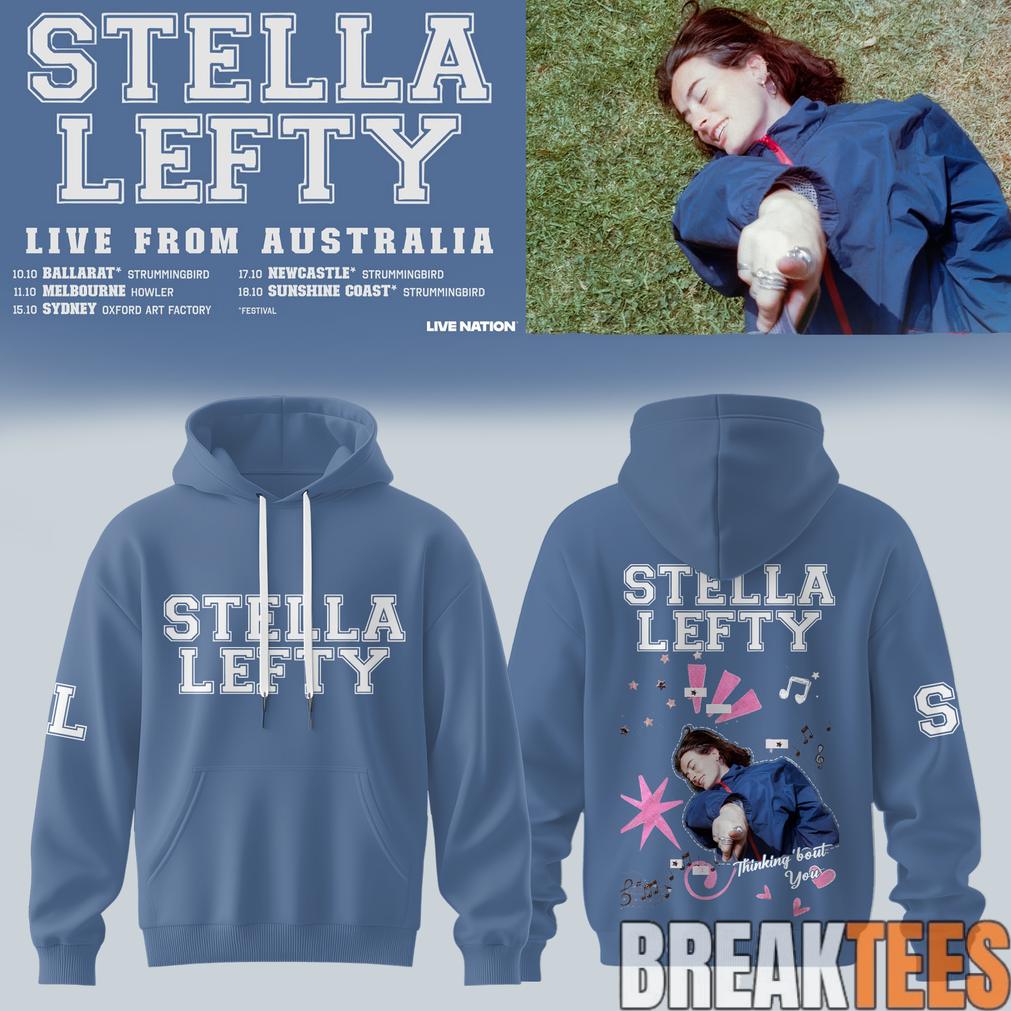 Stella Lefty Live From Australia Tour 2026 Hoodie Edition