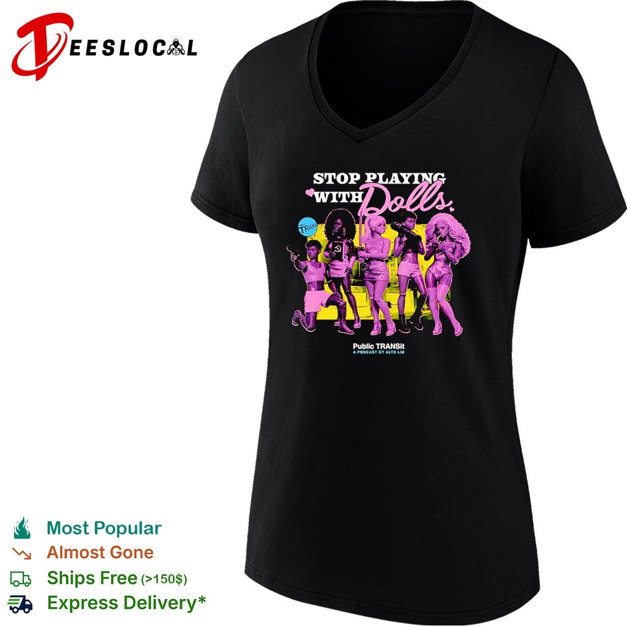 Stop Playing with Dolls Public TRANSit Alyx Liu shirt