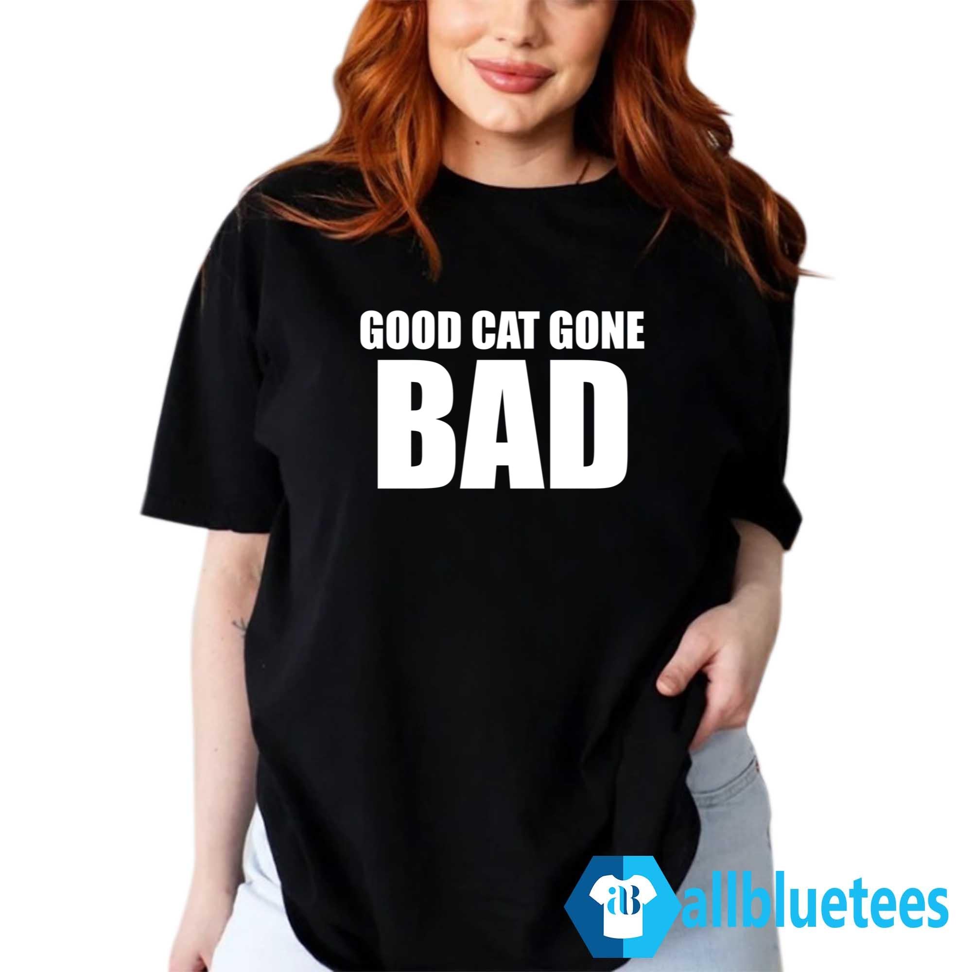 Sukihana Good Cat Gone Bad Shirt