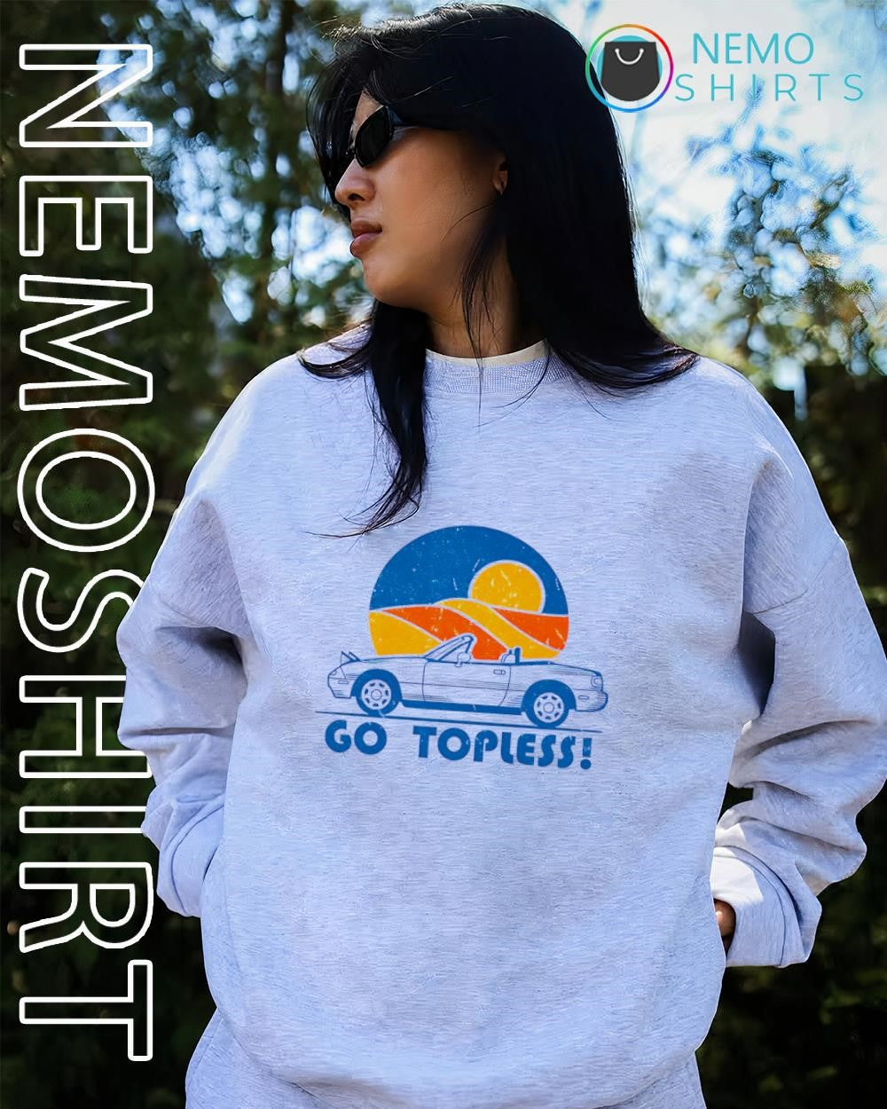 Sun Day Driver Mazda MX-5 Miata go topless shirt