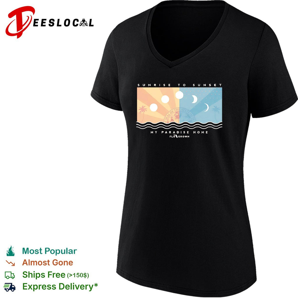 Sunrise to sunset my paradise home Florida seal FloGrown shirt