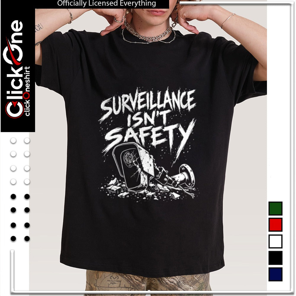 Surveillance isn’t safety smashed cctv camera system privacy protest shirt